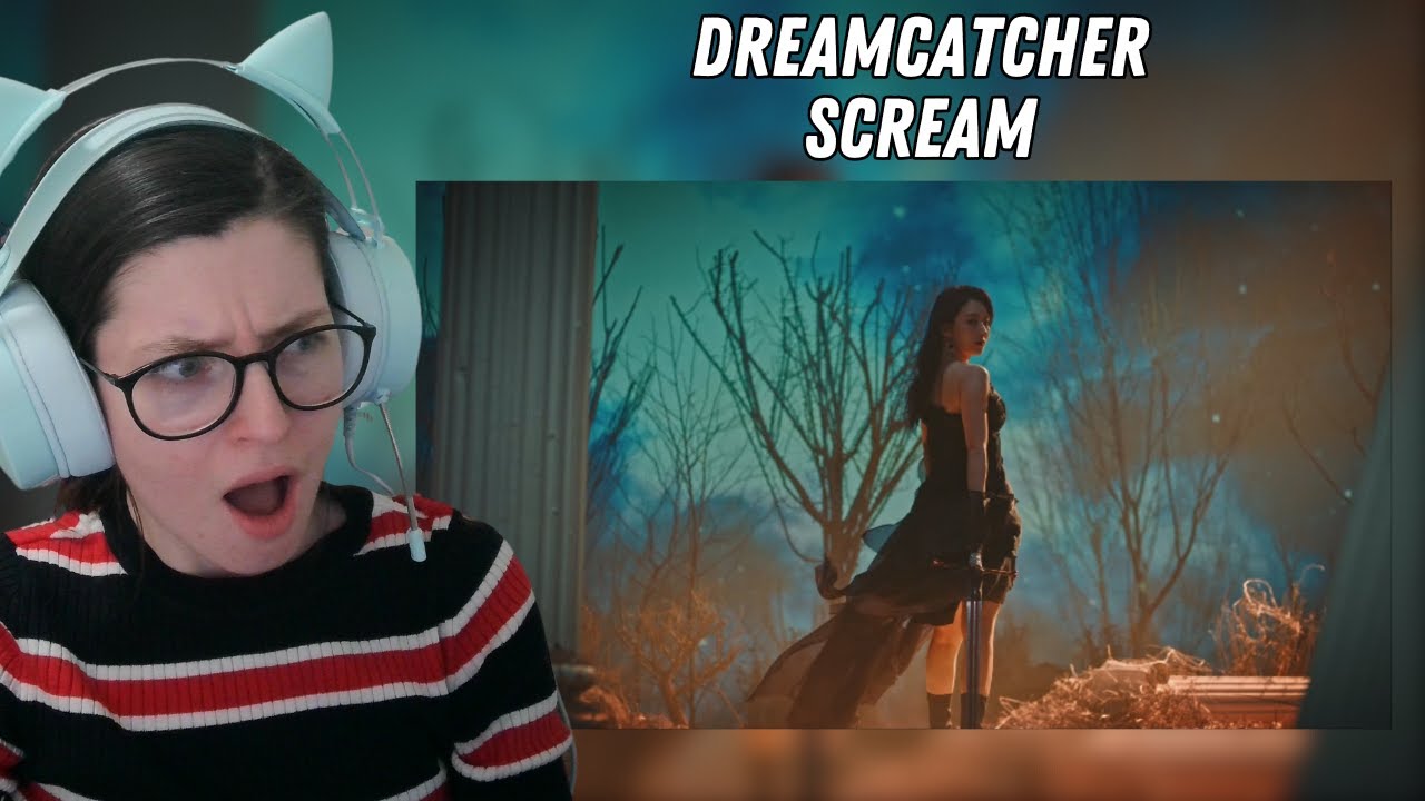 Reacting to 'Scream' Dreamcatcher MV Lyrics & Analysis