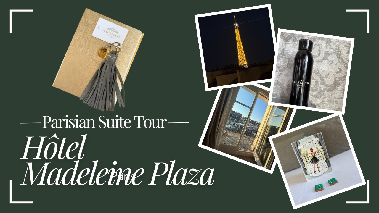 Inside the Parisian Suite at Hotel Madeleine Plaza | Room, Layout & Views