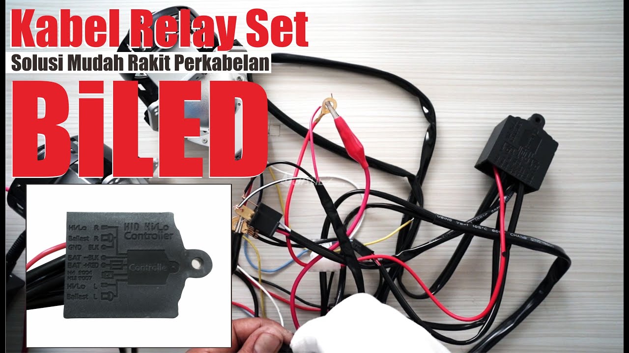 Tutorial Singkat Pasang Kabel Relay set pada Biled 