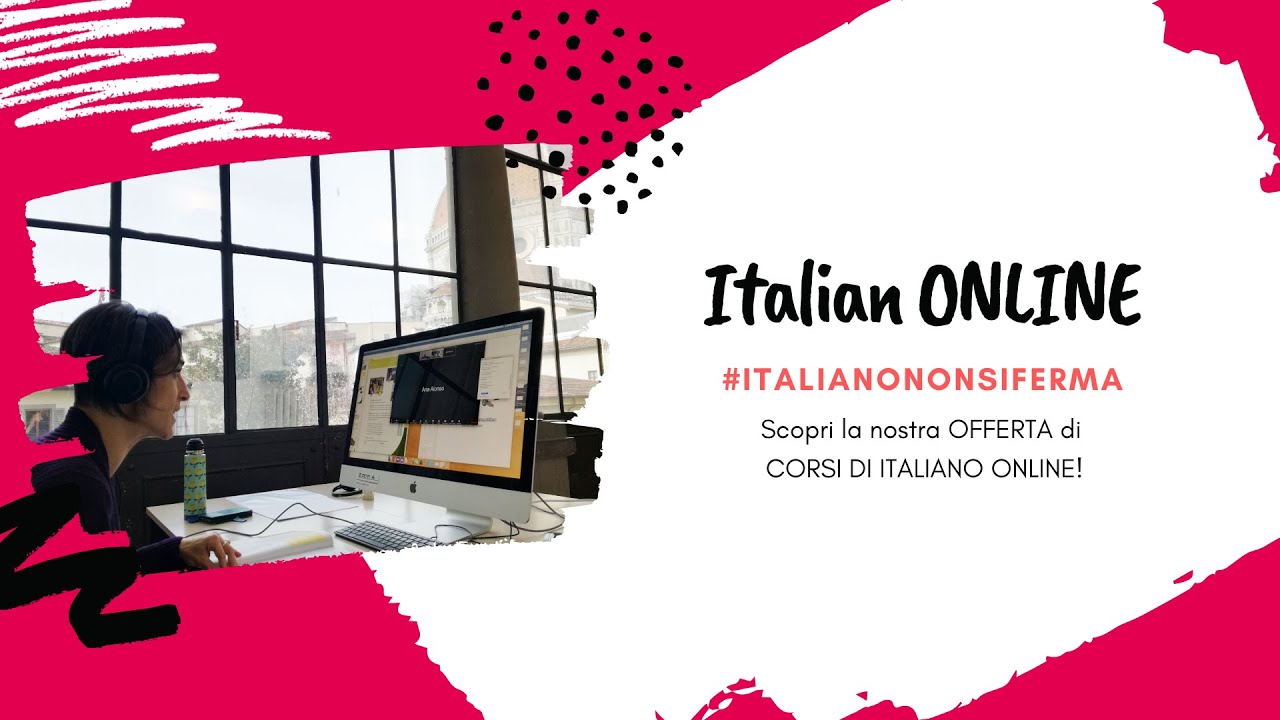 Italian course ONLINE at Scuola Leonardo da Vinci Firenze
