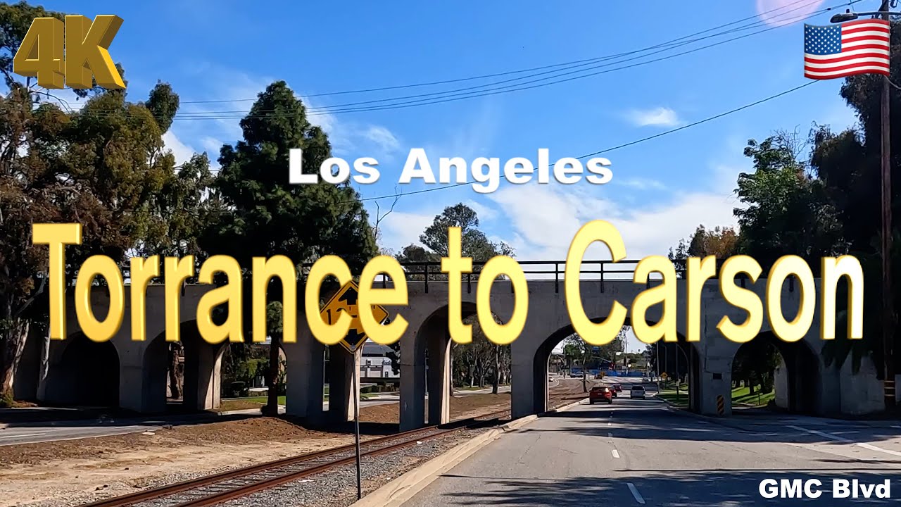 [4K] Los Angeles 🇺🇸, Torrance to Carson California USA - Drive