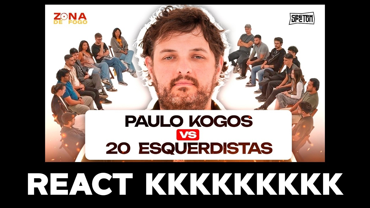 PAULO KOGOS x 20 ESQUERDISTAS KKKKKKKKK