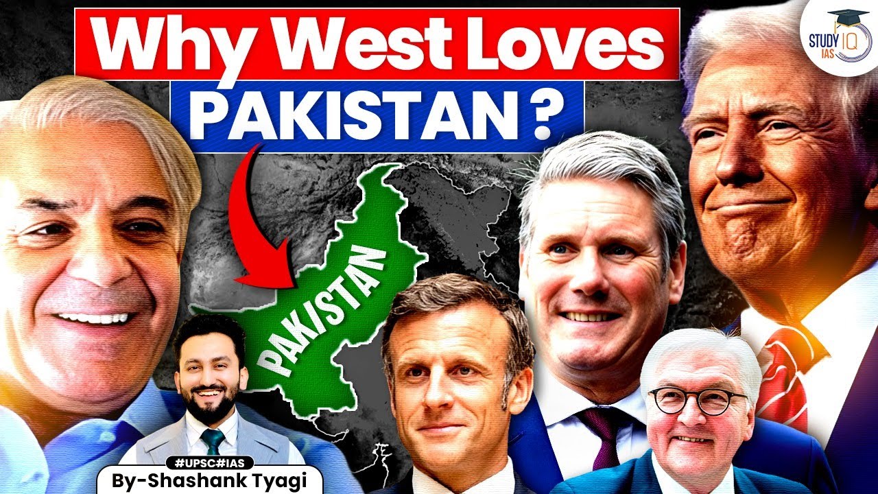 Why the West Supports Pakistan? | Geopolitics Simplified | StudyIQ IAS