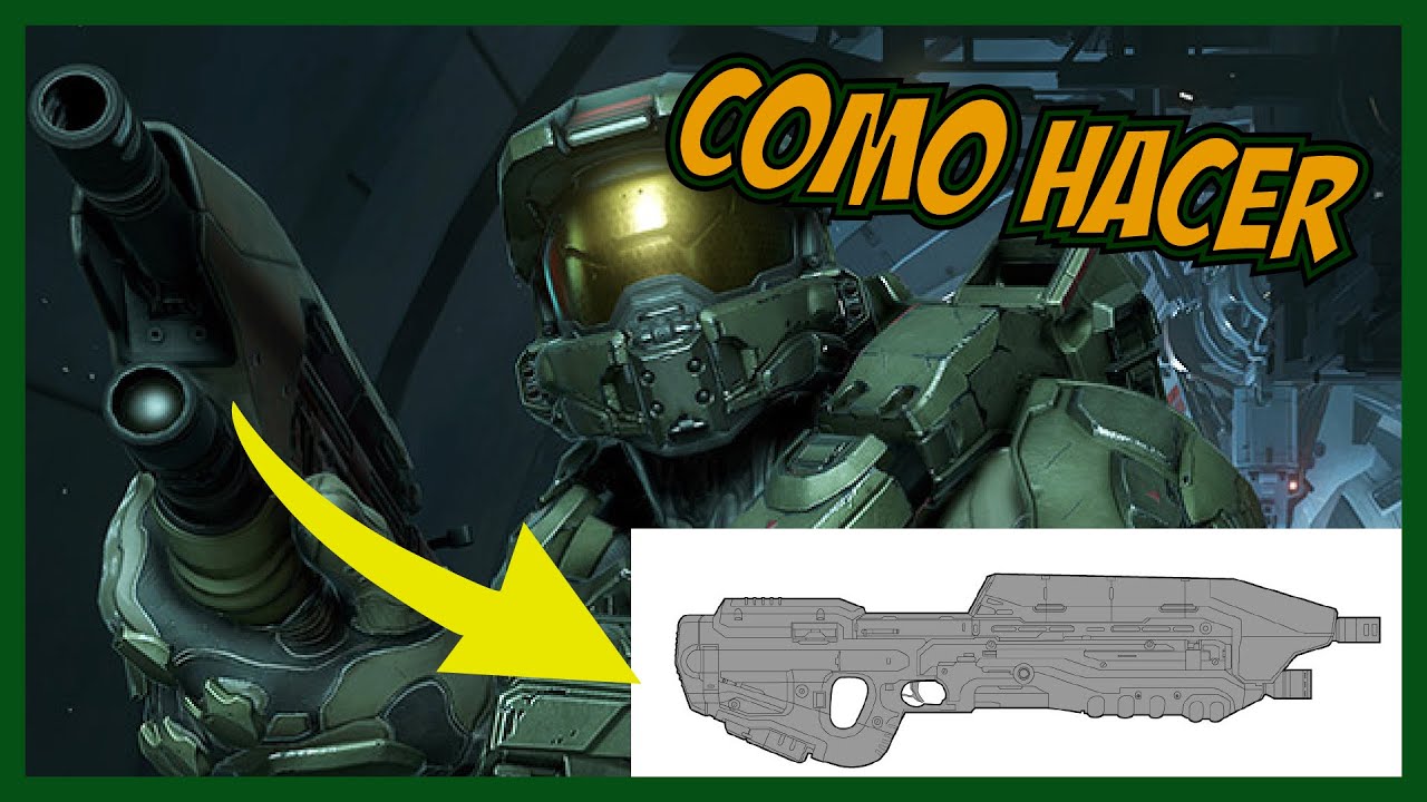How to made assault rifle from Halo - Cómo hacer rifle de asalto de HALO