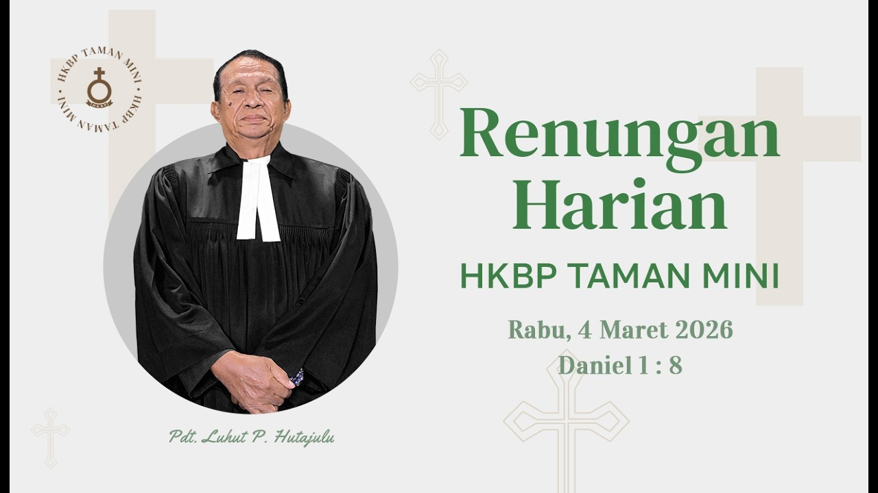 Renungan Pagi HKBP Taman Mini | Rabu, 4 Maret 2026