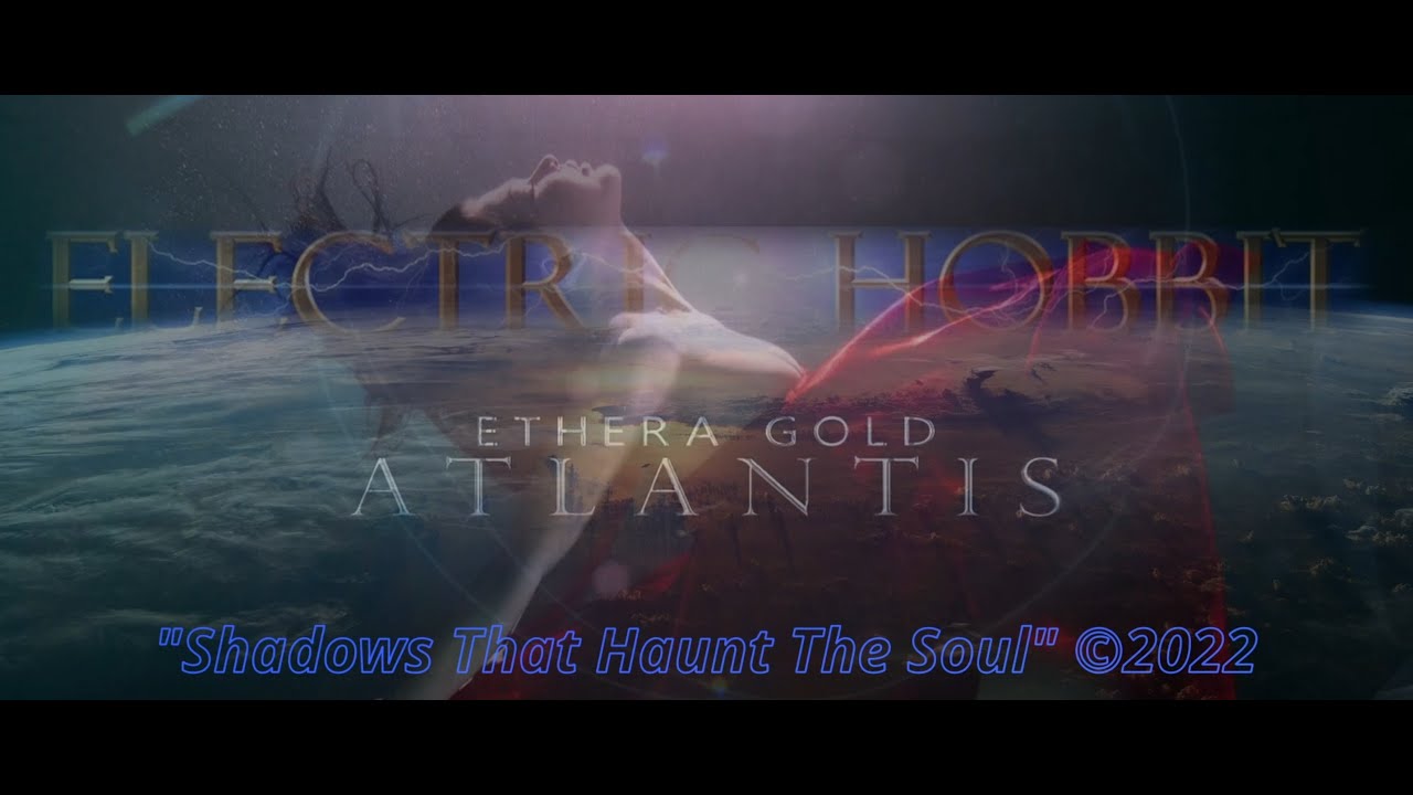 Electric Hobbit - Shadows That Haunt The Soul ©2022