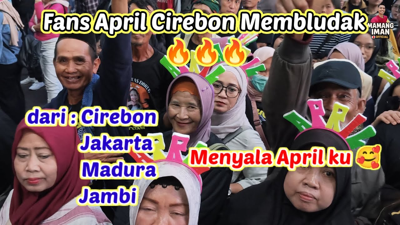 FANS APRIL CIREBON DARI BERBAGAI DAERAH #APRILCIREBON #DEDEAPRIL #DANGDUTACADEMY7