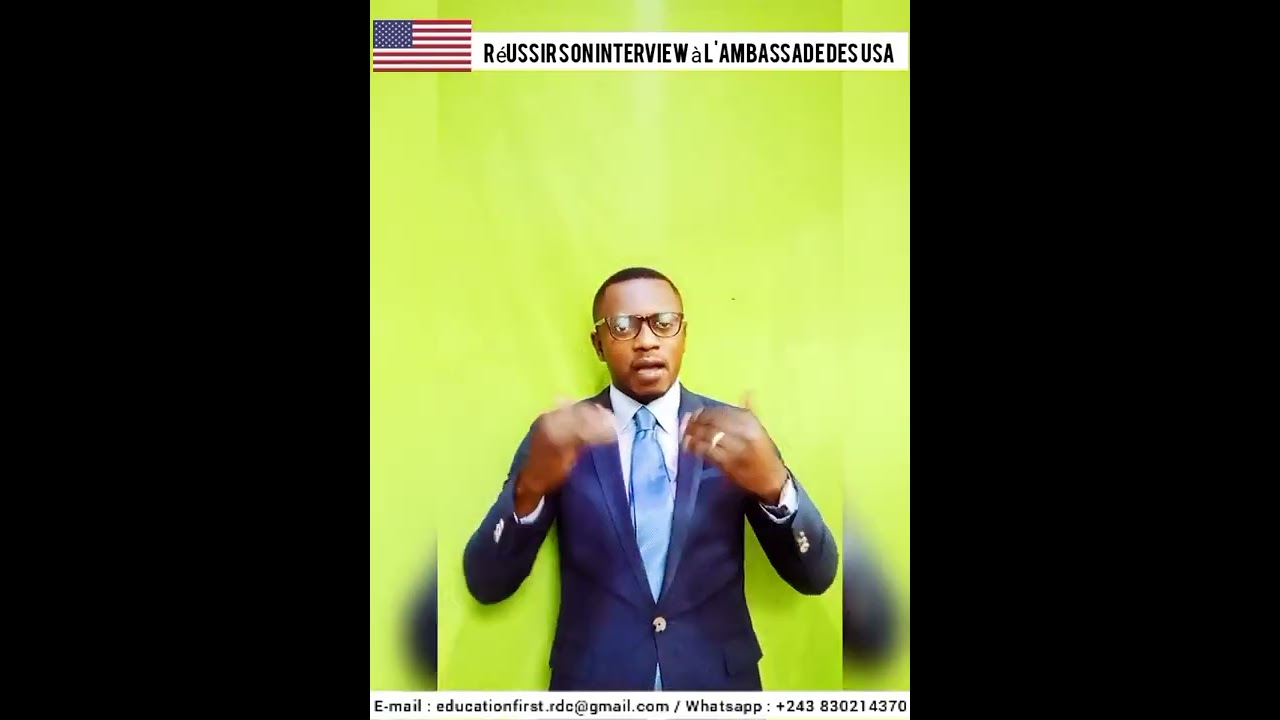 Réussir son Interview à l'ambassade des États-Unis d'Amérique 🇺🇲