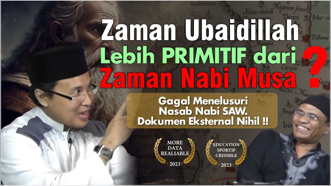 Dokumen Era Ubaidillah Lebih Primitif dari Zaman Nuh dan Musa || Gagal Menelusuri Kesahihan Nasab
