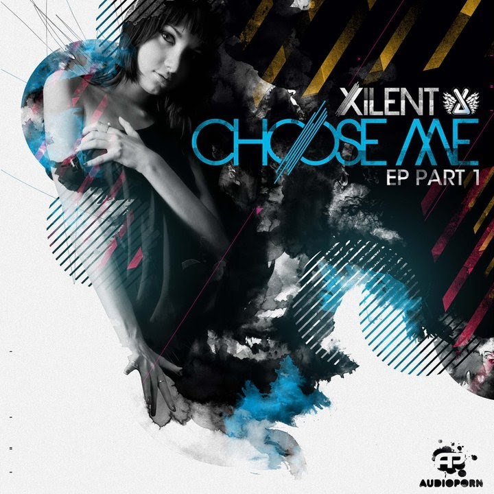 Xilent - Choose Me II