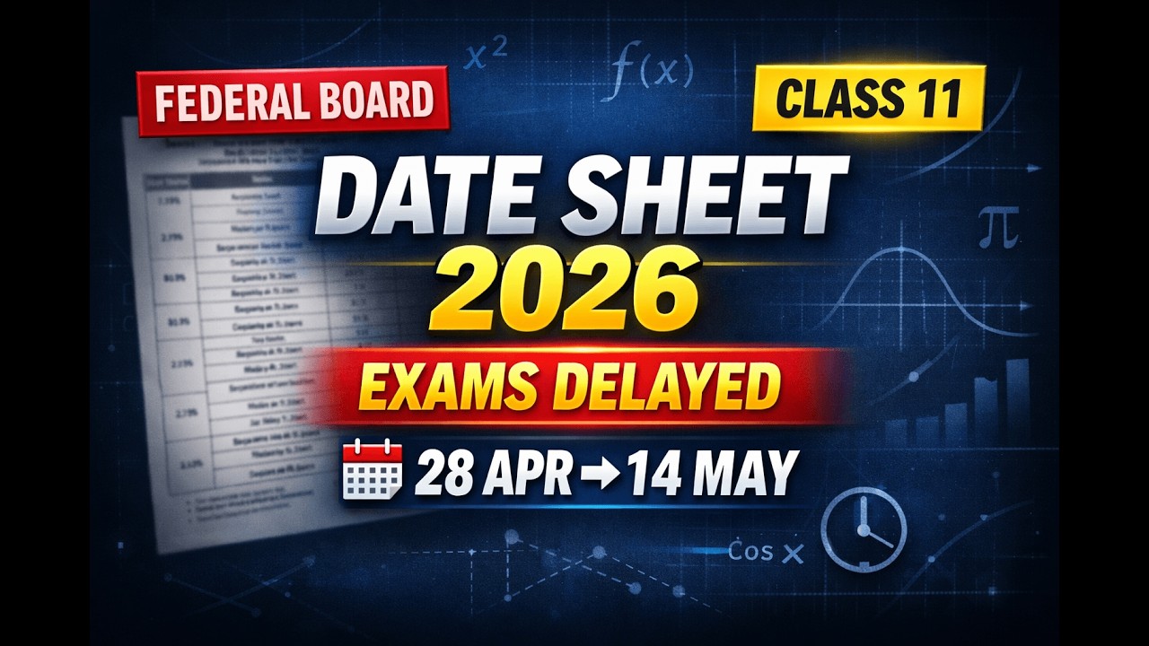 Federal Board Class 11 Date Sheet 2026 | FBISE HSSC Part 1 Complete Schedule