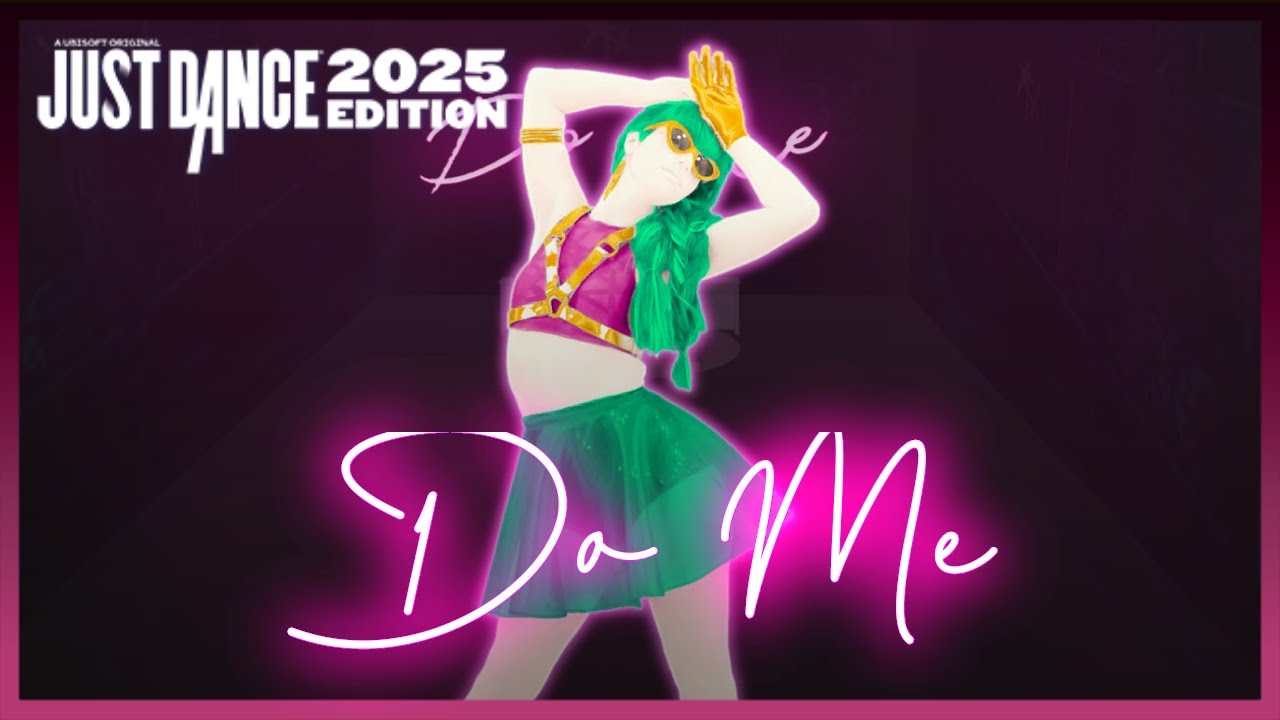Just Dance Fortune: Do Me by Kim Petras
