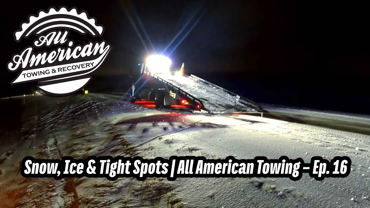 Snow, Ice & Tight Spots | All American Towing – Ep. 16