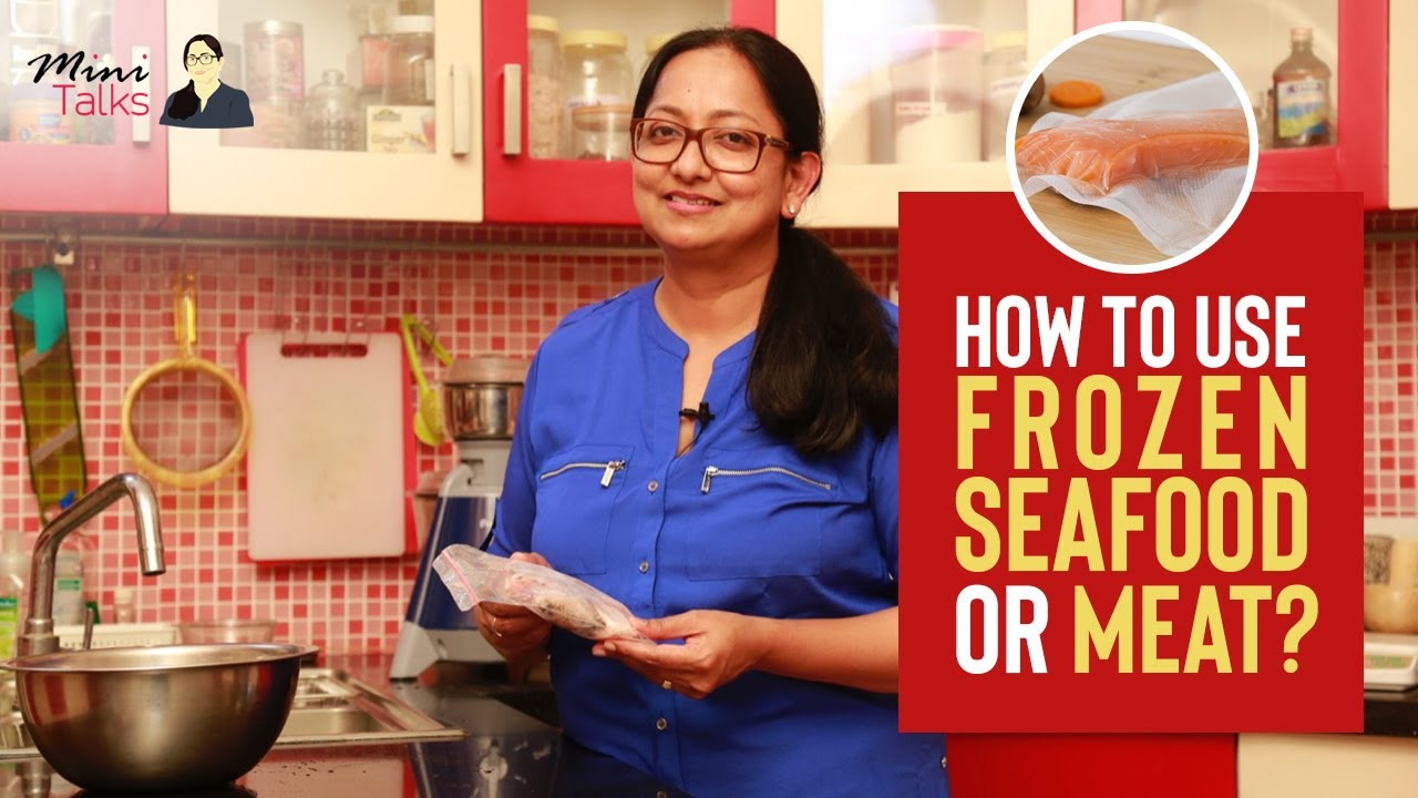 How to use frozen sea food or meat? | Minitalks | Mini Sajan