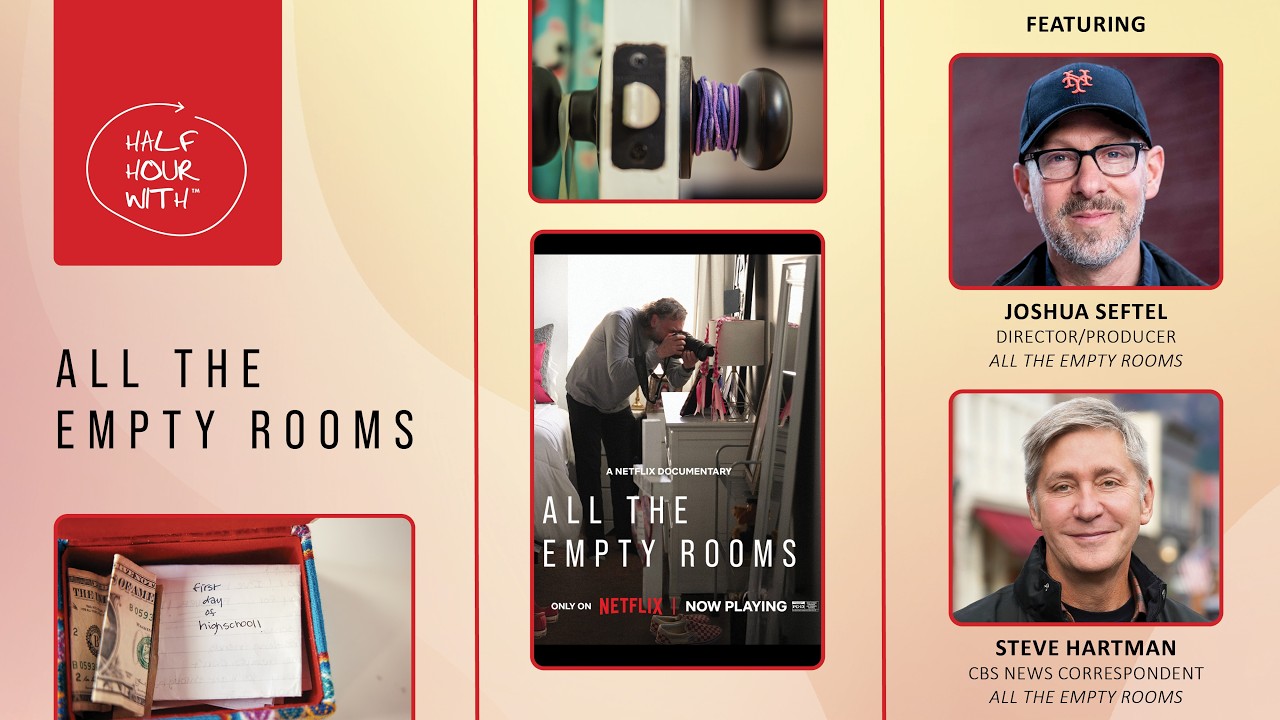 Half Hour With: All the Empty Rooms (Joshua Seftel & Steve Hartman)