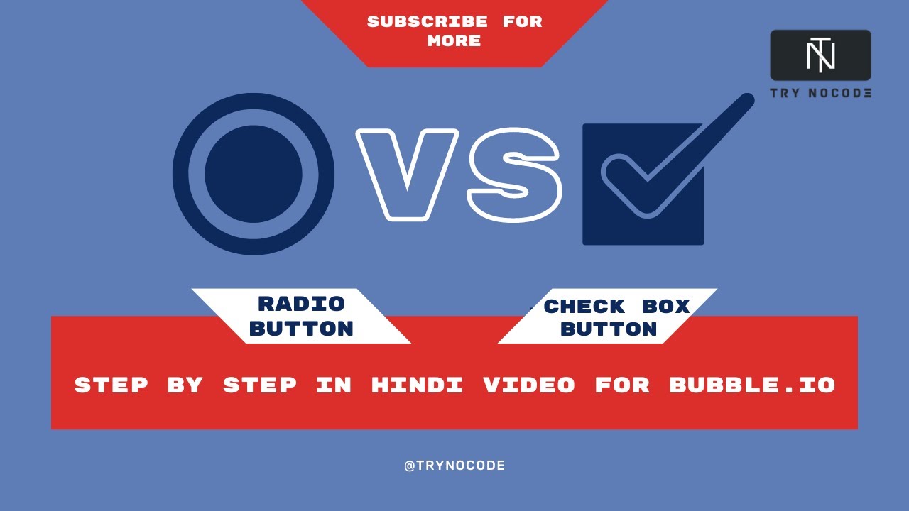 RADIO BUTTON VS CHECK-BOX BUTTON on Bubble.io