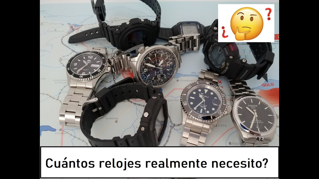 Cuántos relojes realmente necesito tener?
