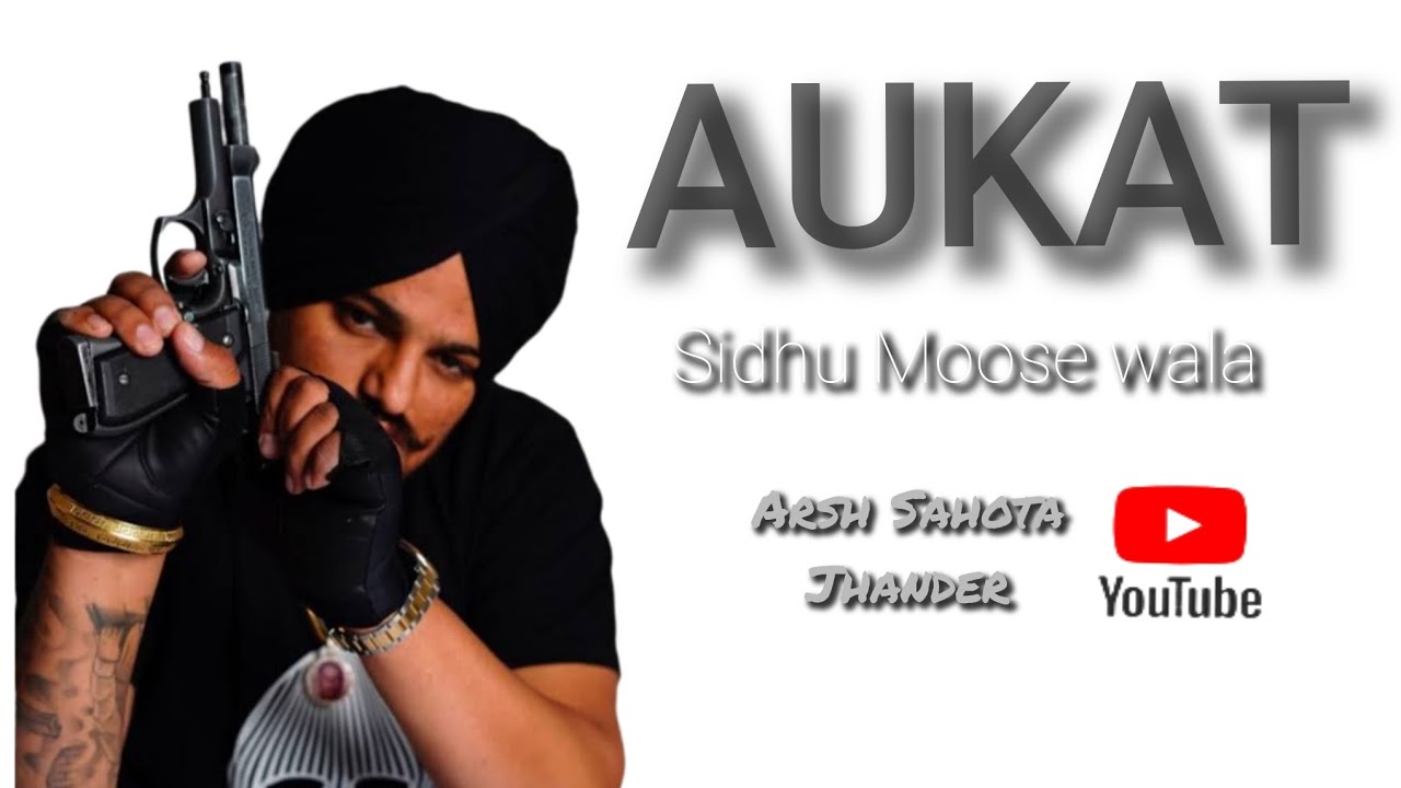 AUKAT SIDHU MOOSE WALA ( 17/2/2026 )  Arsh shooter jhander @SidhuMooseWalaOfficial 