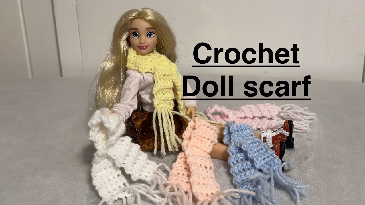 Crochet doll scarf tutorial | How to crochet this very easy  scarf for dolls