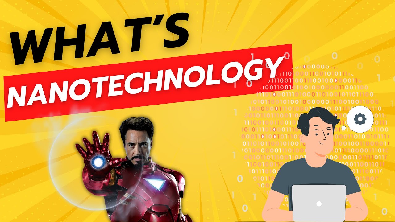 Nanotechnology