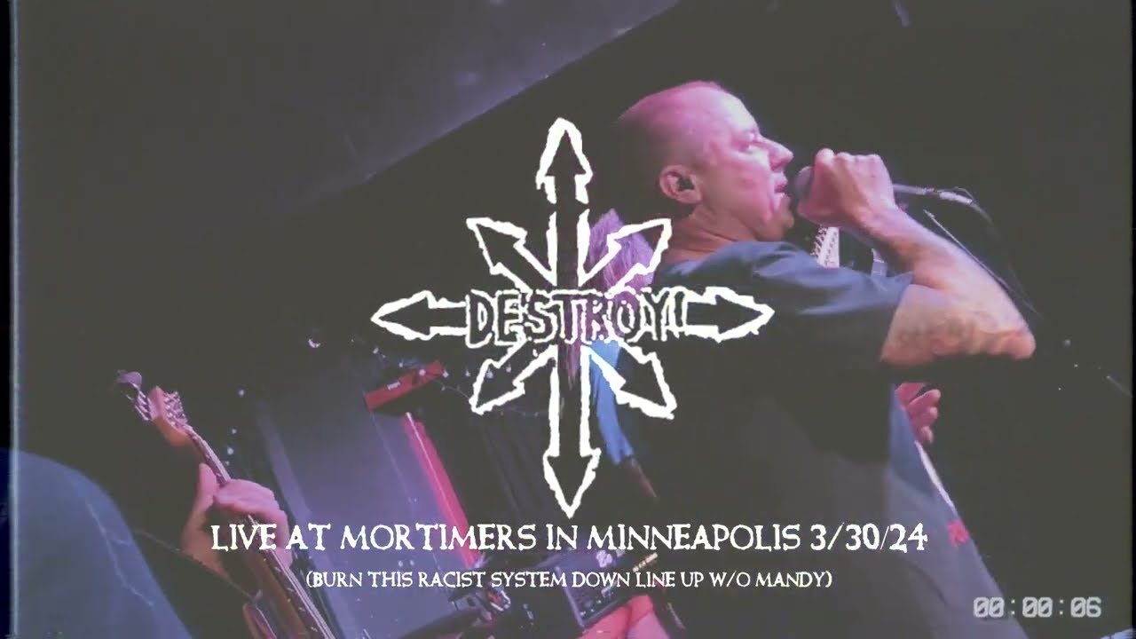 DESTROY! - Live in Minneapolis 3/30/24