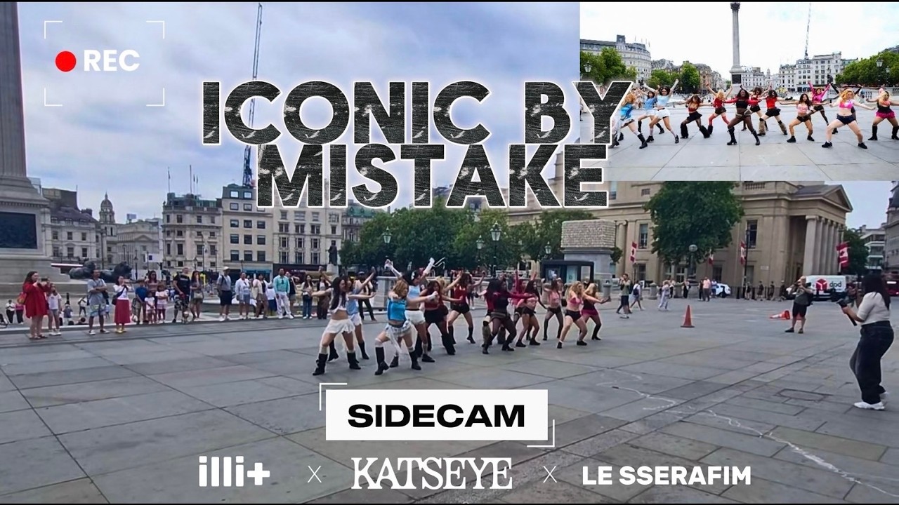[ KPOP IN PUBLIC | SIDE CAM ] LE SSERAFIM x ILLIT x KATSEYE - 'ICONIC BY MISTAKE'  | UK | LONDON