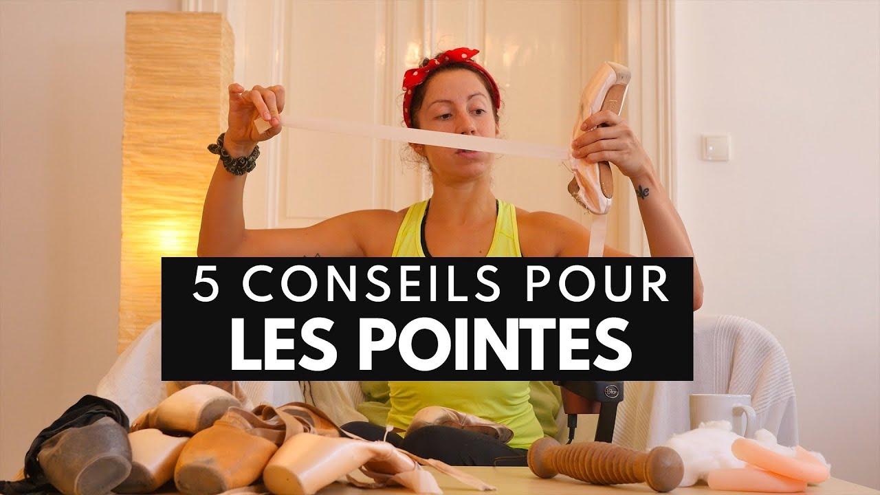 Conseils et astuces pour les POINTES en danse classique !