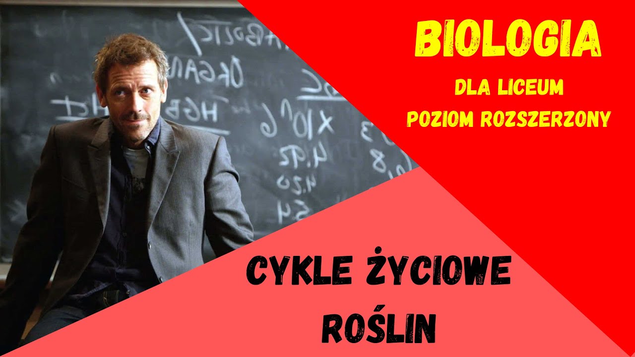 Cykle rozwojowe roślin. Biologia rozszerzona do matury.