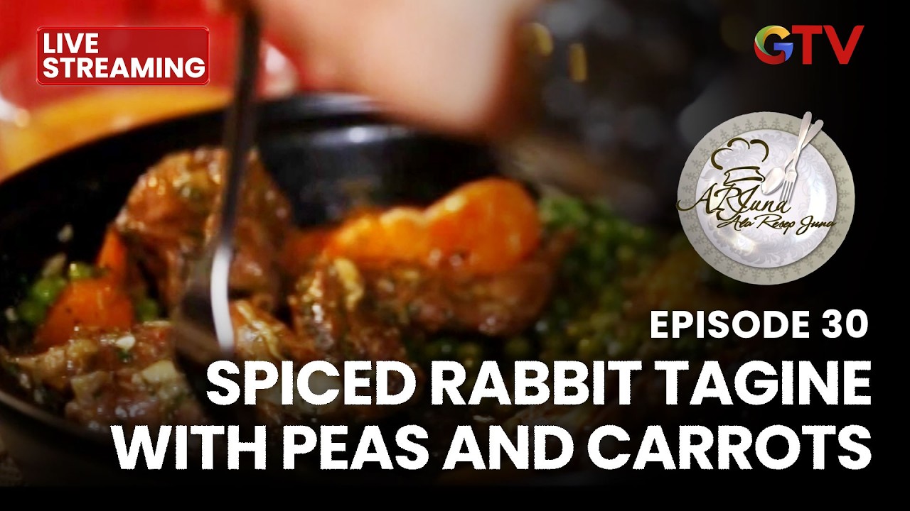 🔴SPICED RABBIT TAGINE WITH PEAS AND CARROTS | LIVE ARJUNA | EPS 30 | 10 MARET 2026