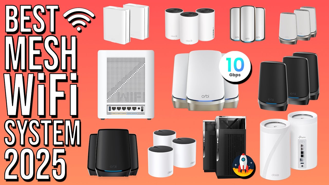 BEST MESH WIFI 2025 - TOP 5 BEST MESH Wi-Fi SYSTEMS 2025 - WI-FI 7, 6, 6E | HOME, GAMING, & BUSINESS