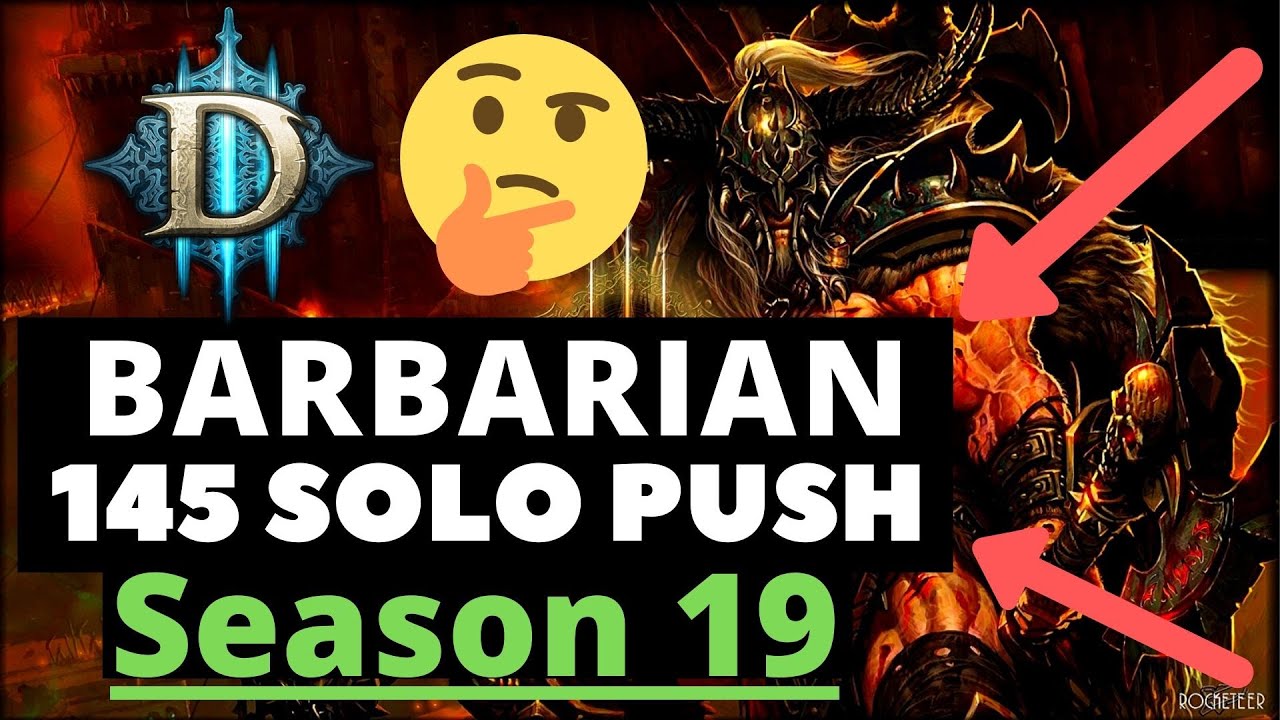 Diablo 3 Season 19 Barbarian Gr Push - 145 Clear