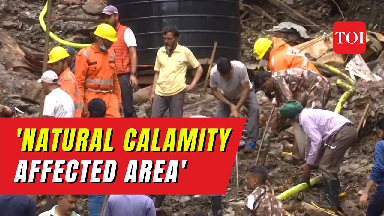 Himachal Floods: State declared 'Natural calamity&rsquo; | Himachal Rains News Today