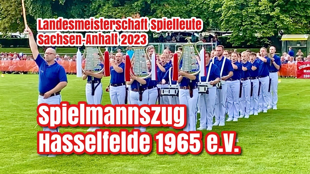 Spielmannszug Hasselfelde | Landesmeisterschaft 2023 Sachsen-Anhalt