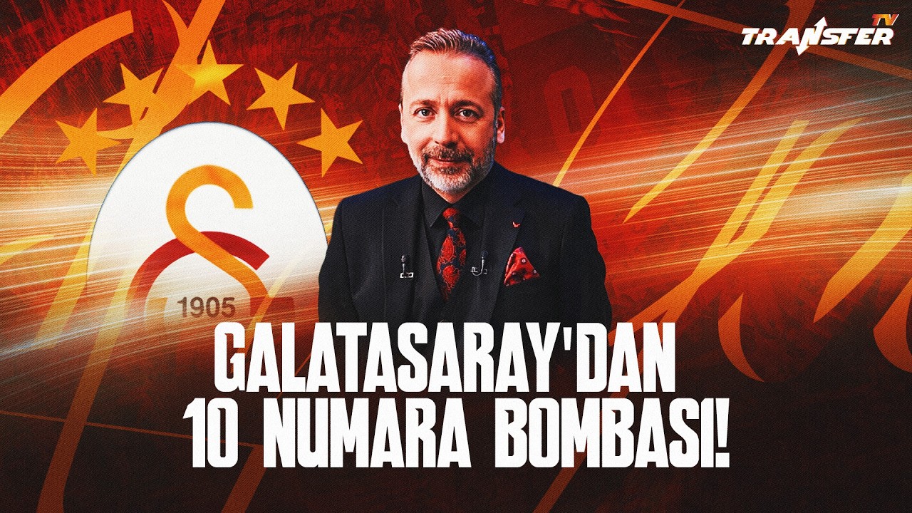 GALATASARAY'DAN 10 NUMARA BOMBASI! | ZEKİ UZUNDURUKAN