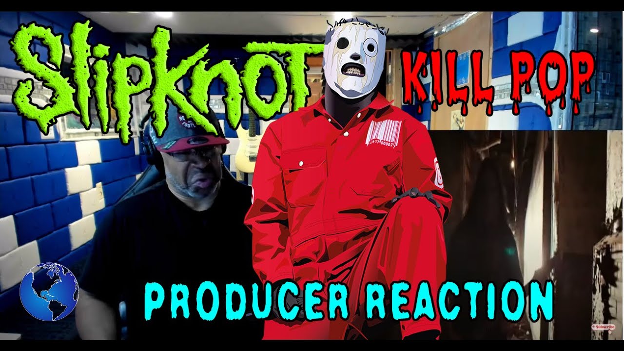 Slipknot   Killpop OFFICIAL VIDEO - Producer Reaction