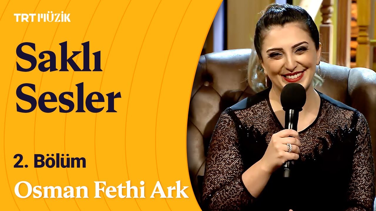 🎤 Saklı Sesler | 2. Bölüm (Konuk: Osman Fethi Ark) #SaklıSesler