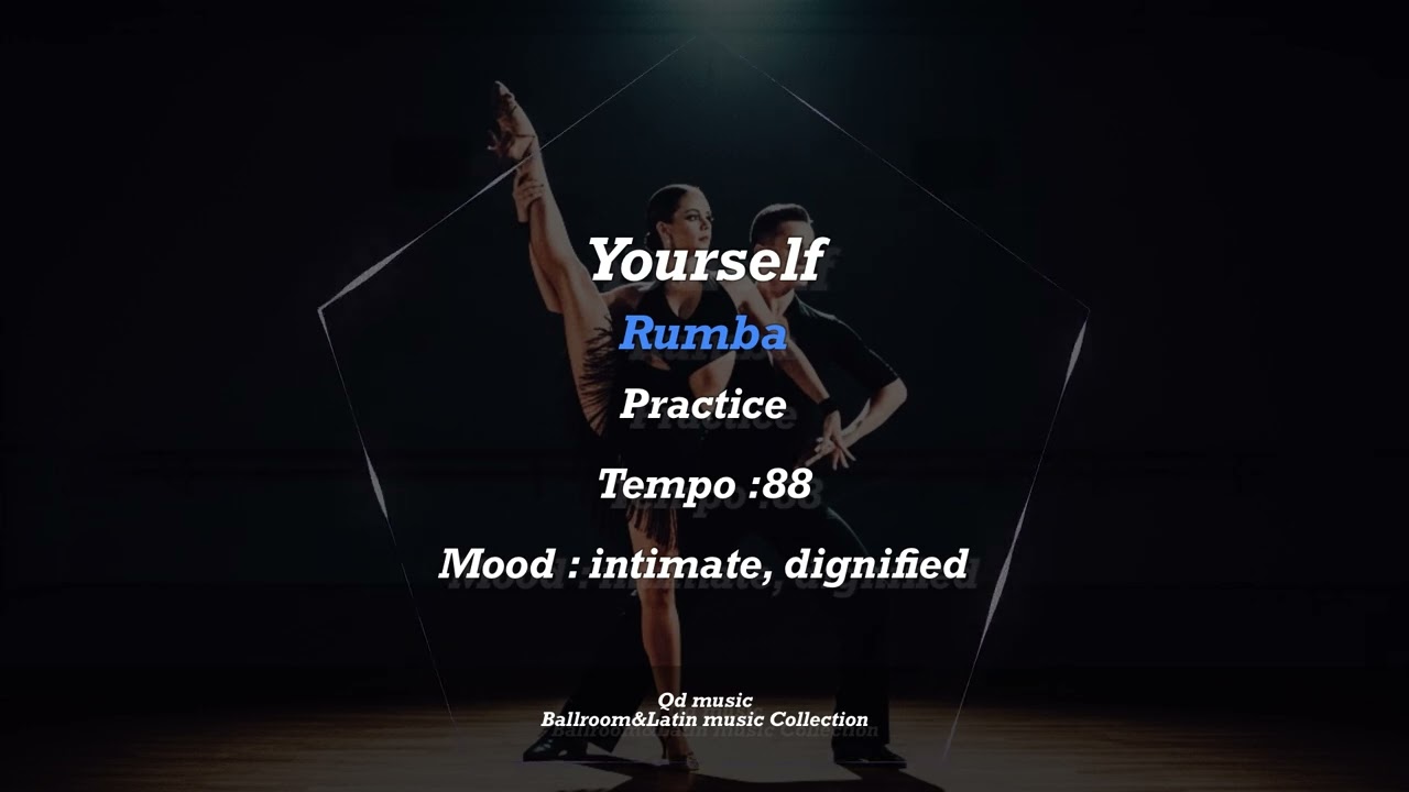 Yourself #rumba (Ballroom&Latin music Collection)