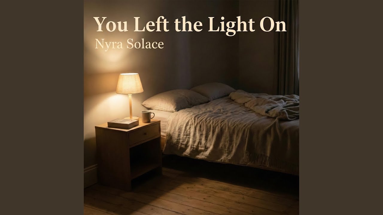 You Left the Light On