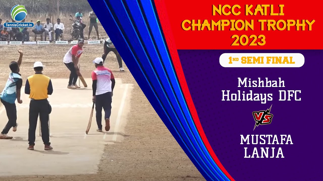 1st Semi | Mishbah Holidays DFC vs Mustafa Lanja | NCC Katli Championship 2023