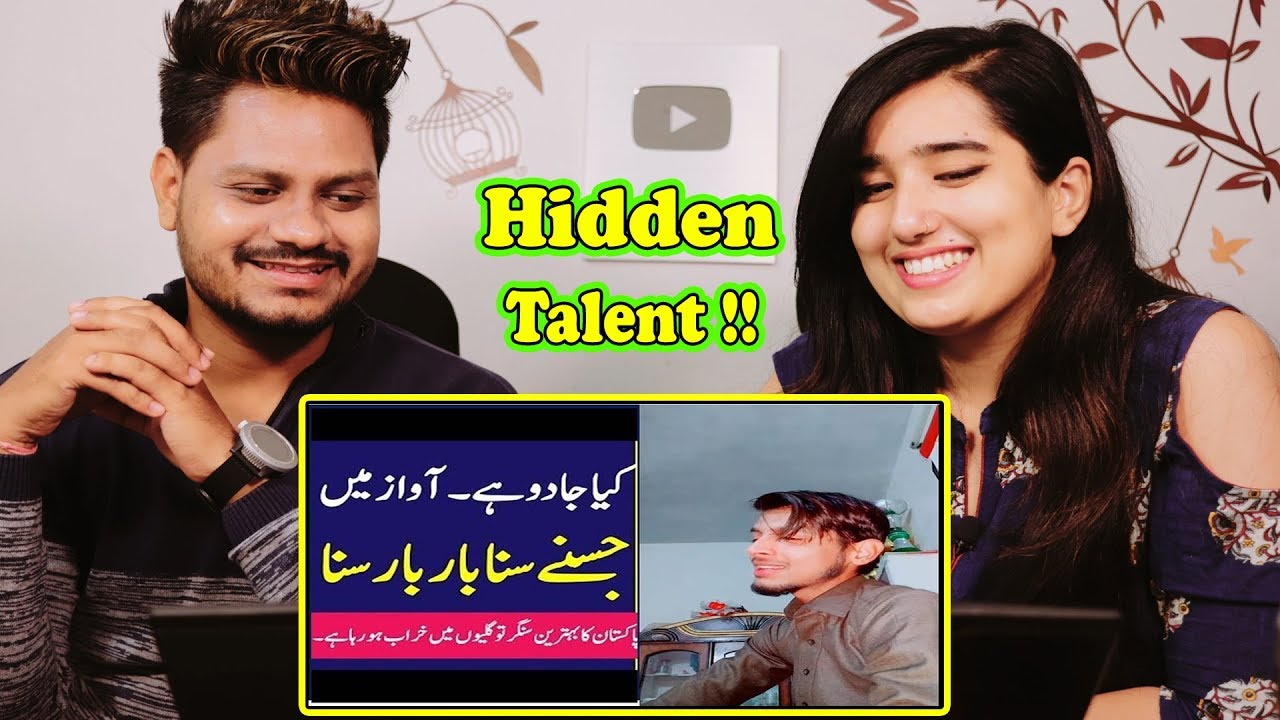 Indian Reaction On Pakistan hidden talent - Local Street Singer - Pakistani Singer Magical Vice 2019