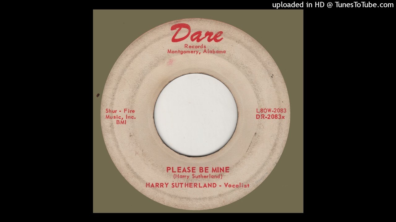HARRY SUTHERLAND - Please Be Mine DARE DR-2083X