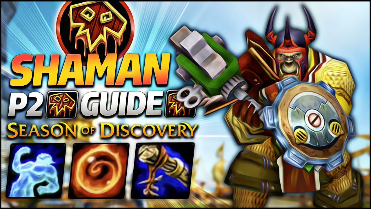 SHAMAN LvL 40 GUIDE, BIS, SPEC: Season of Discovery Phase 2 | Classic WOW