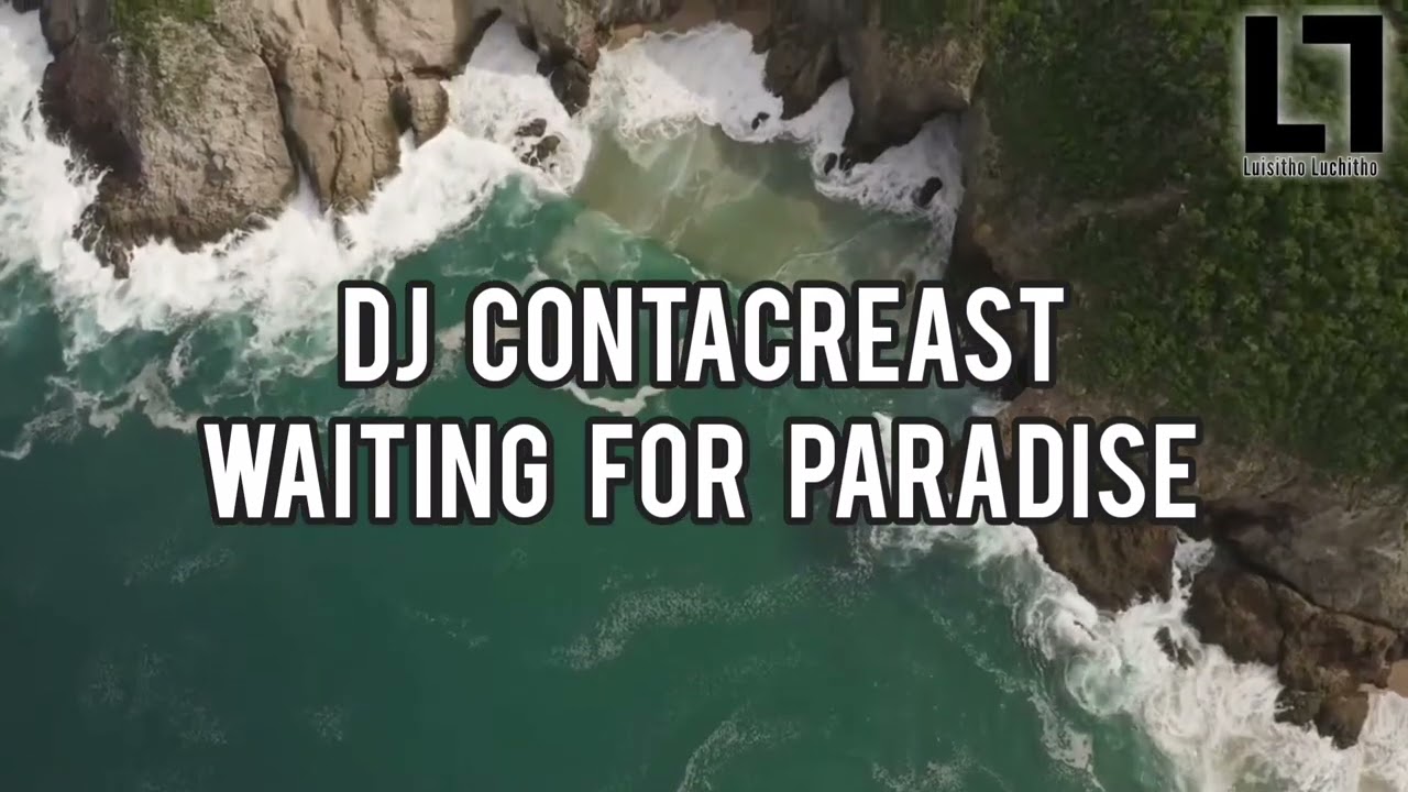 Dj Contacreast - Waiting for paradise