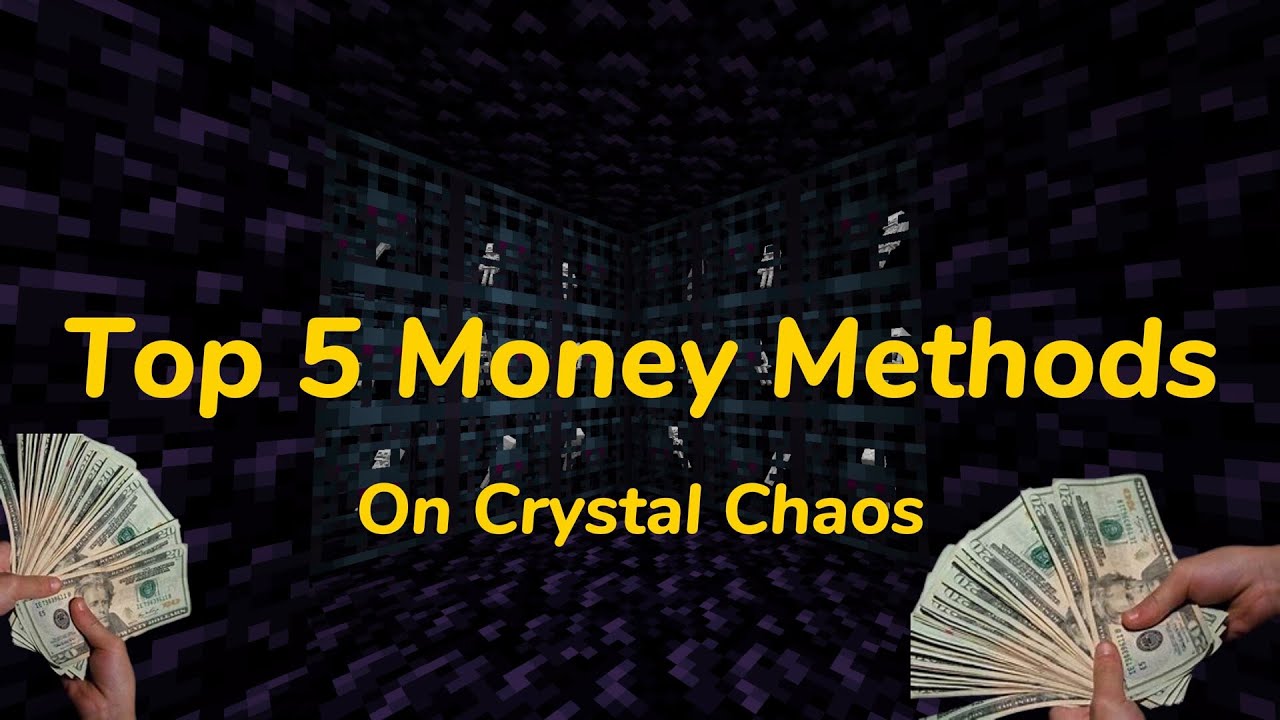 Top 5 Money Methods on Crystal Chaos