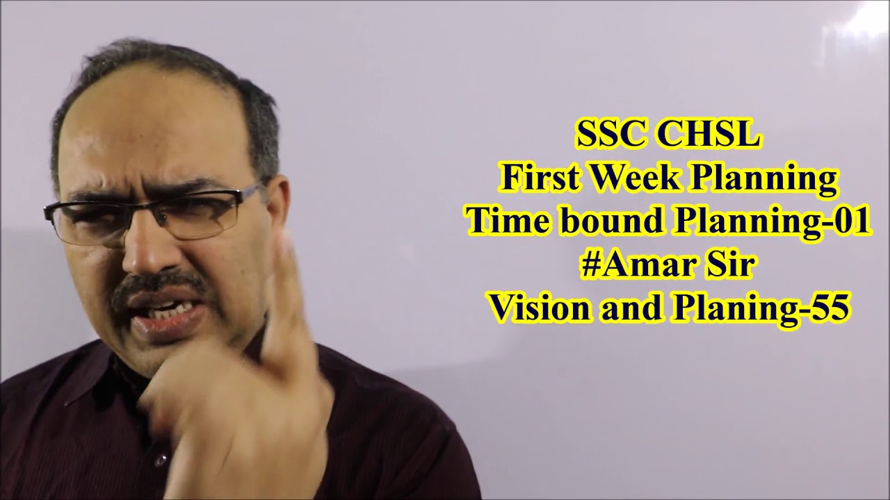 SSC CHSL 2017: First Week Planning Time bound Planning-01 Vision and Planing-54