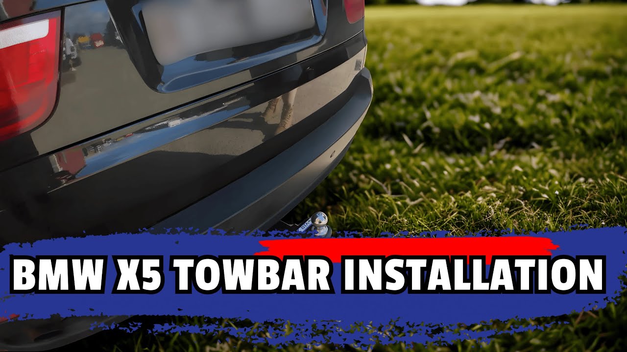 How To Install A Towbar On A BMW X5