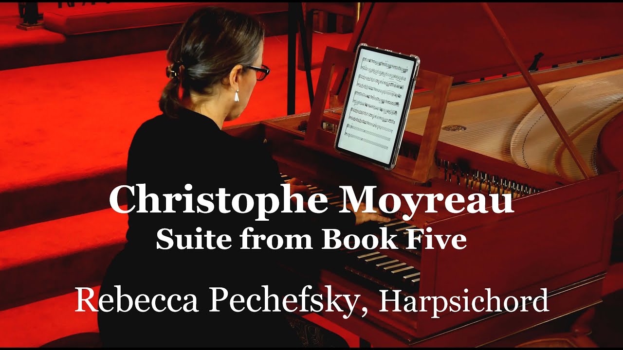 Moyreau: Suite from Book Five (R. Pechefsky)