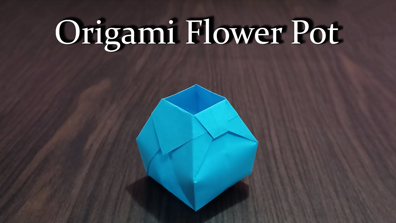 [DETAILED TUTORIAL] Origami Flower Pot: Craft Your Paper Pot