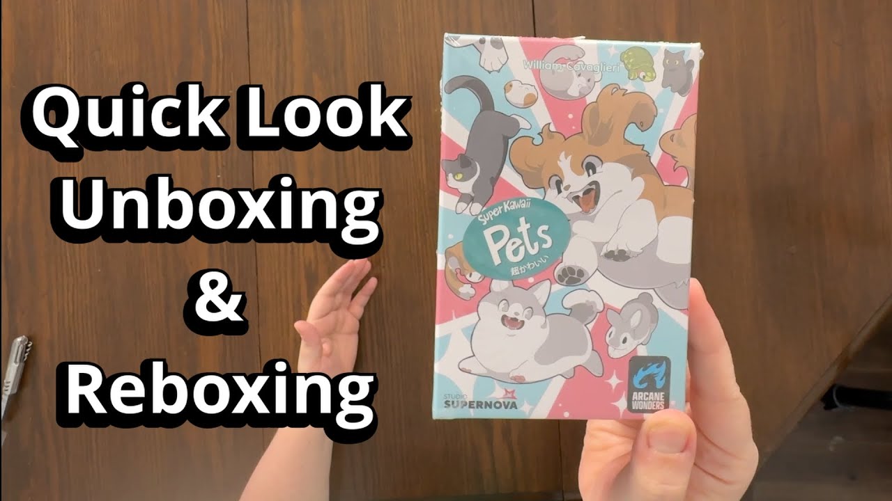 Super Kawaii Pets - Quick Look Card Game Unboxing & Reboxing - What's Inside the box?
