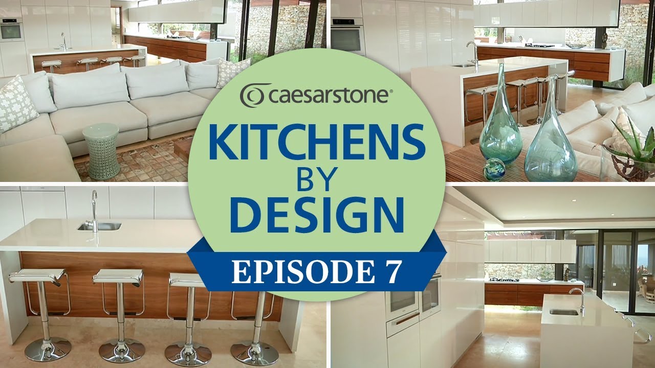 Kitchens by Design - Episode 7